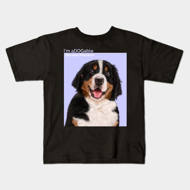 Puppy print Collection I'm aDOGable - Bernese Mountain Kids T-Shirt by cecatto1994